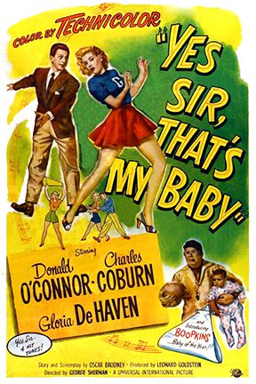 Yes Sir That's My Baby (1949) starring Donald O'Connor on DVD on DVD